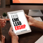 The Art of Extreme Leadership